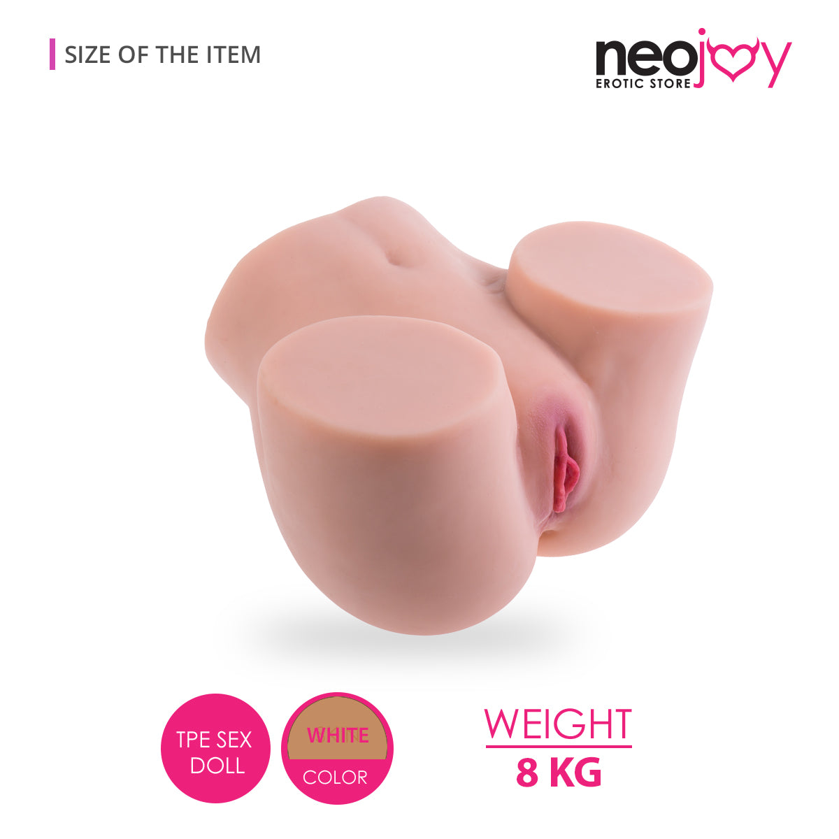 Neojoy - Reona Texture Butt - 8kg - White Skin